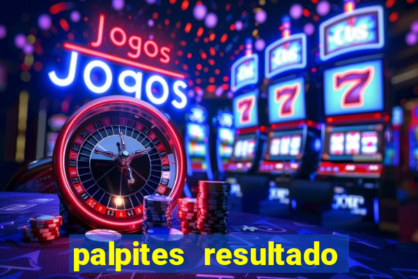 palpites resultado correto jogos de hoje